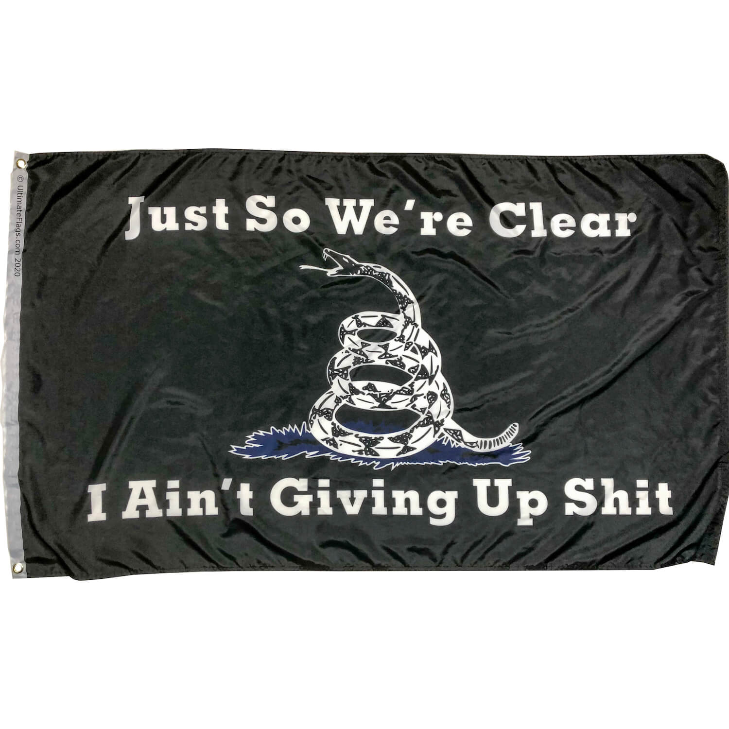 just so we're clear flag i ain't giving up shit flag with snake black