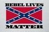 Rebel Lives Matter